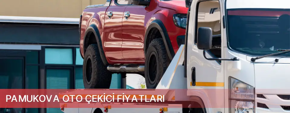 Pamukova İlçemi Oto Çekici Fiyatları